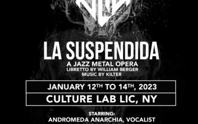 La Suspendida – A Jazz Metal Opera Announced From KILTER and WILLIAM BERGER