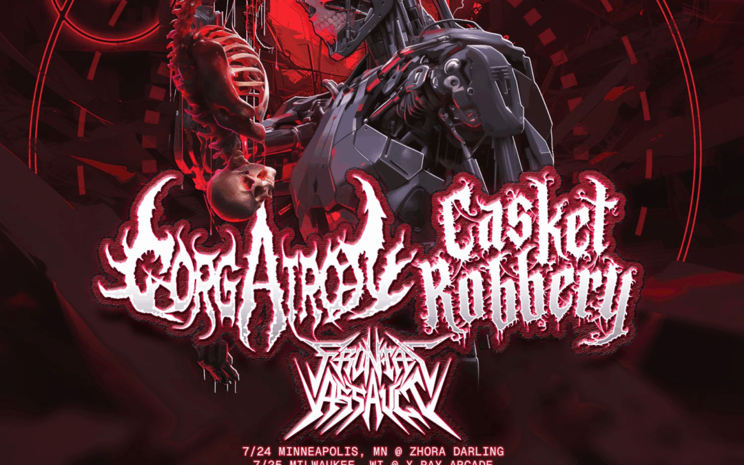 GORGATRON & CASKET ROBBERY Announce Upcoming Tour With Frontal Assault
