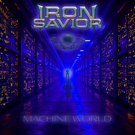 IRON SAVIOR Release Title Track Single from Upcoming Double Album Reforged – Machine World