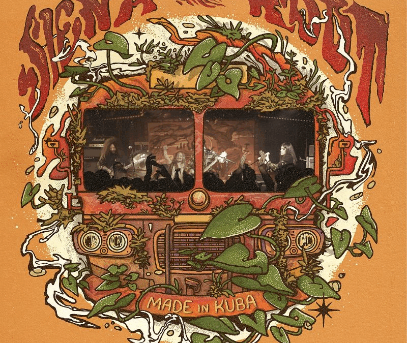 SIENA ROOT – Double Live Album Made In KuBa Out Now