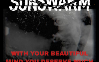 SUNSWARM Present “With Your Beautiful Mind You Deserve Much Better Than This” Ahead of Forthcoming Album