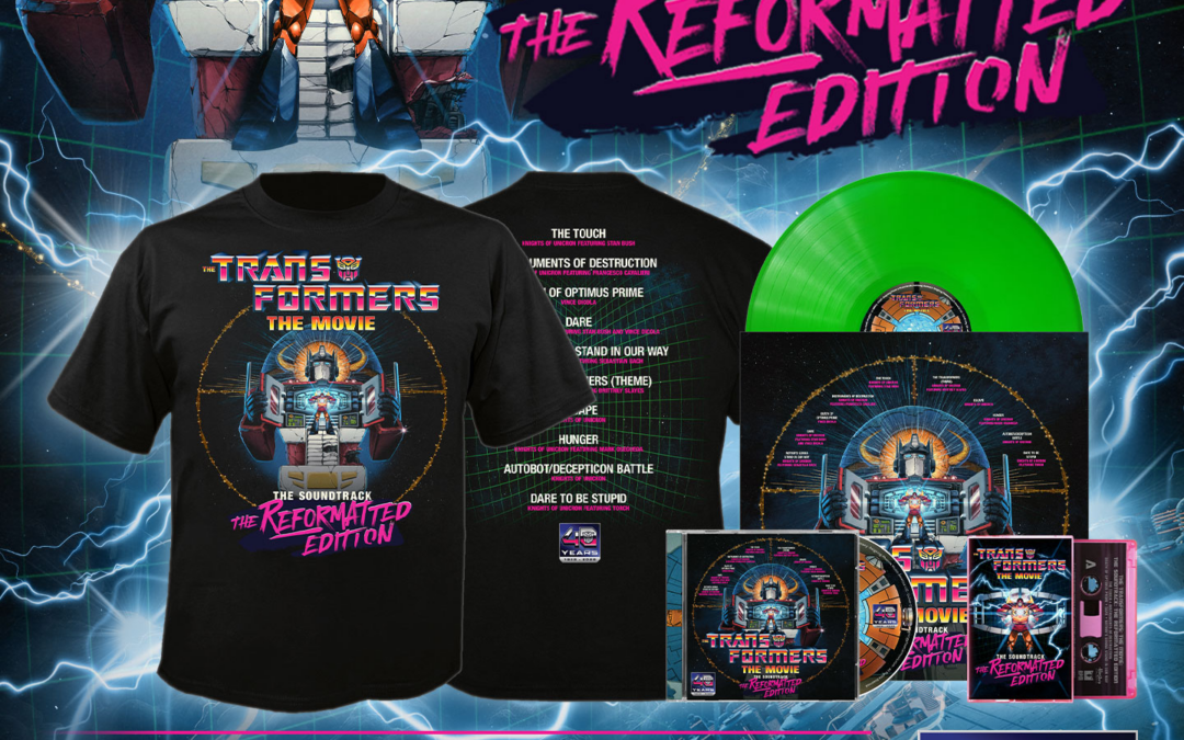 REIGNING PHOENIX MUSIC ANNOUNCES COLLABORATION WITH HASBRO FOR THE RELEASE OF THE TRANSFORMERS: THE MOVIE: THE SOUNDTRACK: THE REFORMATTED EDITION